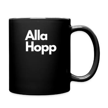 Alla Hopp - Dialekt aus der Pfalz - Tasse einfarbig - Schwarz - Rechts