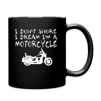 I'm Not Snoring. I'm A Motorcycle - Full Colour Mug - black - Right