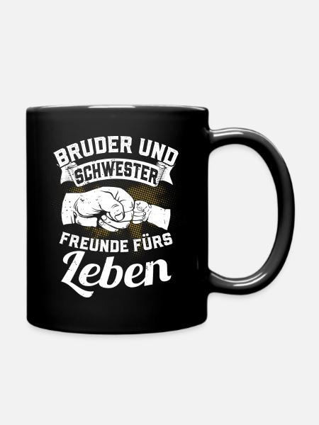 Bruder und Schwester Freunde fürs Leben - Tasse einfarbig - Schwarz