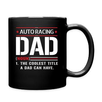 Car race dad father saying - Full Colour Mug - black - Right