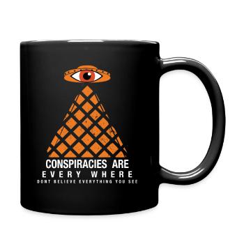 Les complots sont partout - Mug uni - noir - Droite