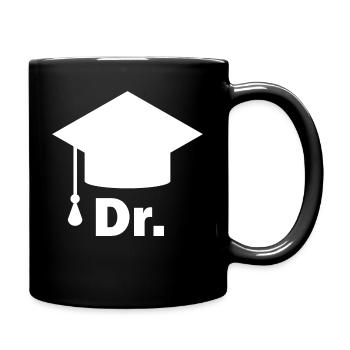 Doktor Dr. und Doktorhut - Tasse einfarbig - Schwarz - Rechts