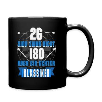 Dart 26 Sind Nicht 180 - Tasse einfarbig - Schwarz - Rechts