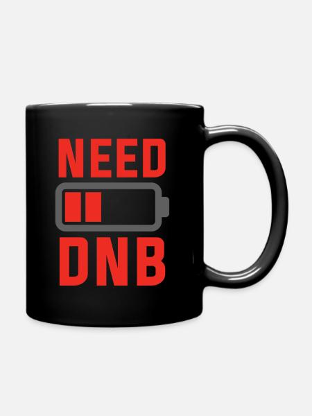 Besoin de BNB Drum And Bass Dubstep Music - Mug uni - noir