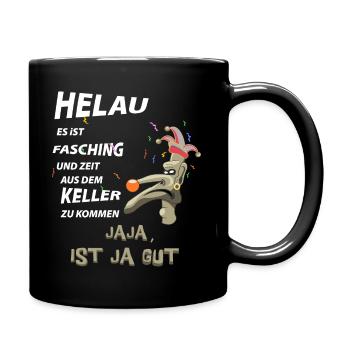Anti Karneval Helau Fasching Fastnacht Narr - Tasse einfarbig - Schwarz - Rechts