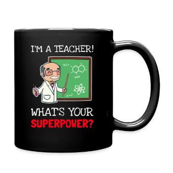 Enseignant - je suis enseignant! Quel est votre super pouvoir? - Mug uni - noir - Droite
