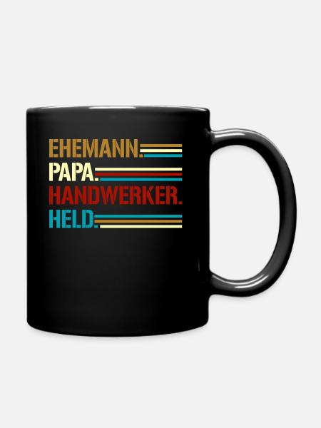 Ehemann Papa Handwerker Held - Tasse einfarbig - Schwarz