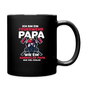 Ich bin ein Feuerwehr Papa wie ein normal nur cool - Tasse einfarbig - Schwarz - Rechts