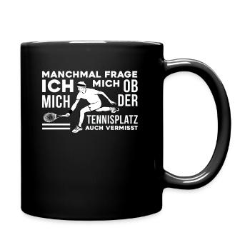 Lustiges Tennis Tennisplatz Sehnsucht vermissen - Tasse einfarbig - Schwarz - Rechts