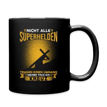 Nicht Alle Superhelden Tragen Einen Umhang - Tasse einfarbig - Schwarz - Rechts