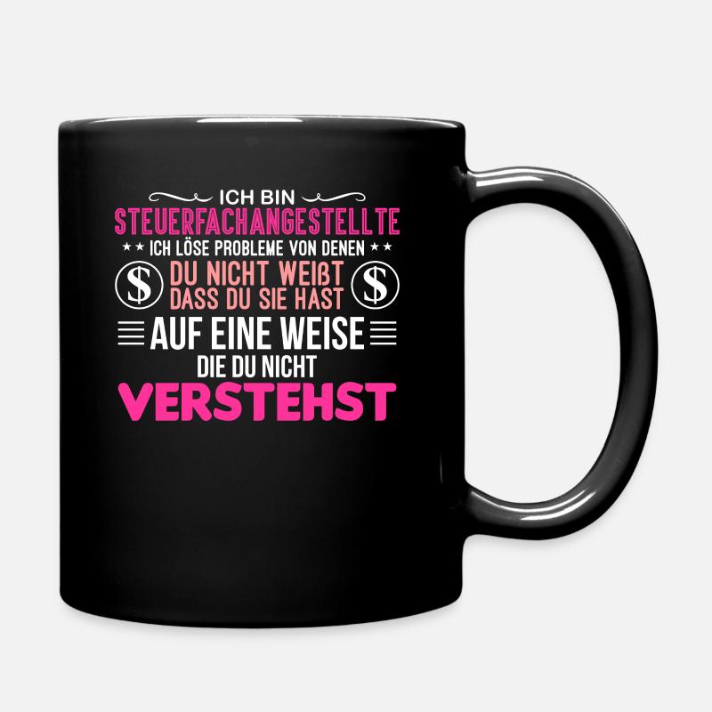 Steuerfachangestellte Steuerfachwirt Geschenk - Tasse einfarbig - Schwarz