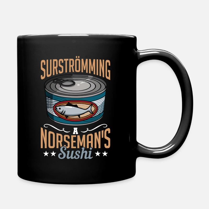 Surströmming Schweden Sushi Surströmming - Tasse einfarbig - Schwarz