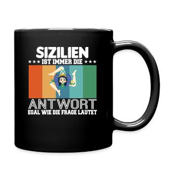 Sizilien Palermo Italy Sicilian - Tasse einfarbig - Schwarz - Rechts