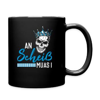 An Scheiß muas I Bayern Boarisch Geschenkidee - Mug uni - noir - Droite