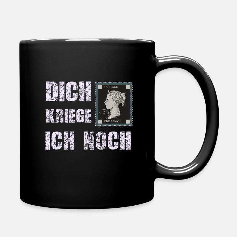 briefmarke dich kriege ich noch - Tasse einfarbig - Schwarz