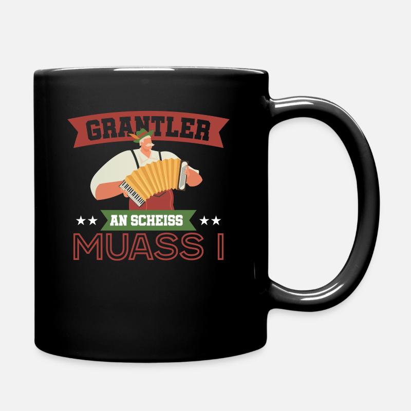 Bayern Grantler Bayrisch Grantln Geschenk - Tasse einfarbig - Schwarz