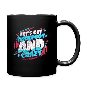 Barefoot and crazy - Full Colour Mug - black - Right