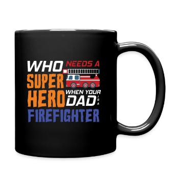 Mon père est pompier - Mug uni - noir - Droite