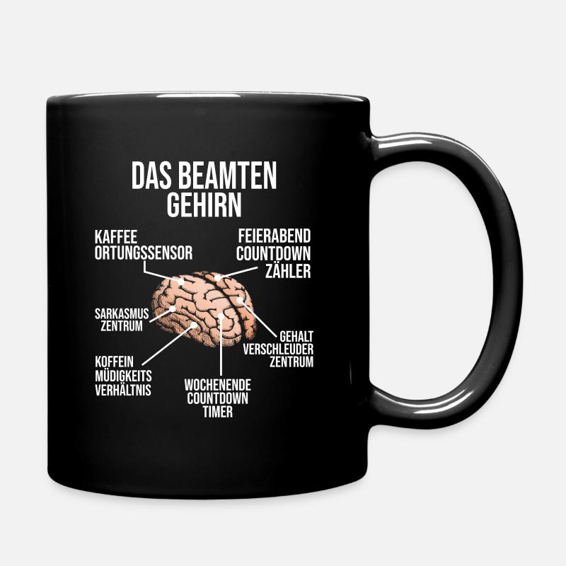 Beamter Gehirn Beamte Beruf Beamten Geschenk - Tasse einfarbig - Schwarz