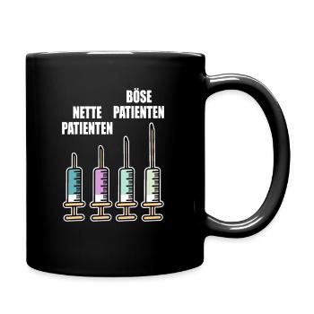 Spritzen Nette Patienten Böse Patienten Geschenk - Tasse einfarbig - Schwarz - Rechts