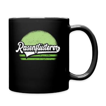 Rasenflüsterer | Lustiges Gärtner Rasenpflege Moti - Tasse einfarbig - Schwarz - Rechts