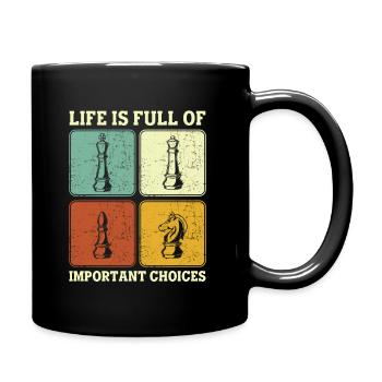 La vie est pleine de joueurs d'échecs importants - Mug uni - noir - Droite