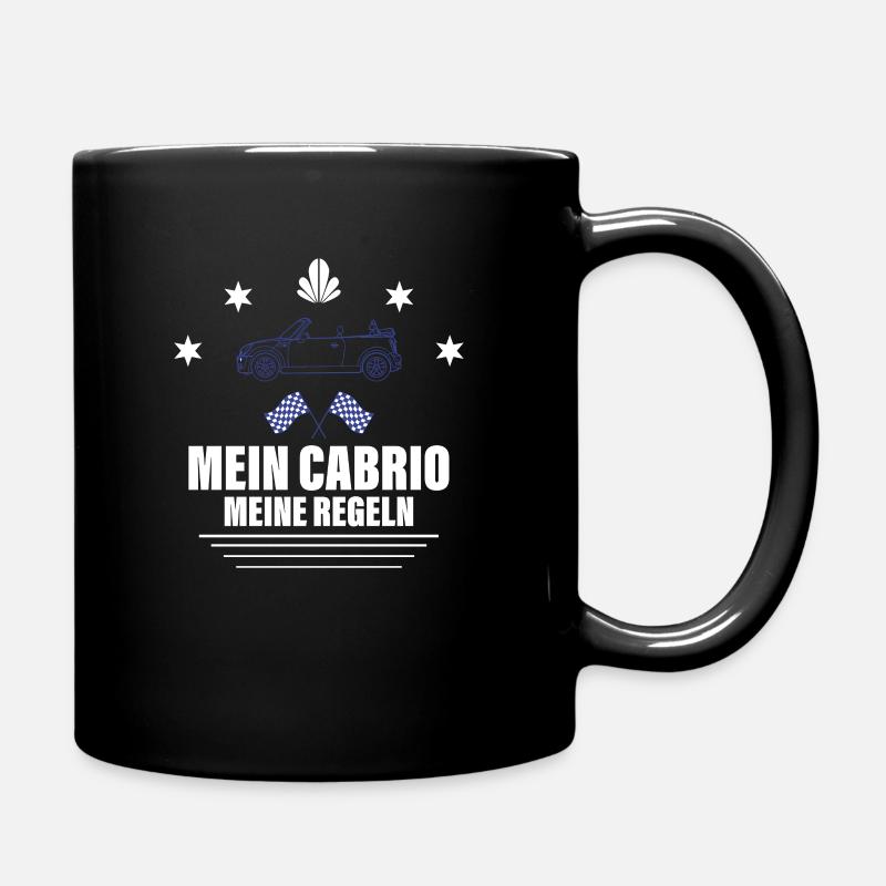 Mein Cabrio meine Regeln - Tasse einfarbig - Schwarz