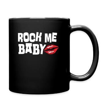 Rock Me baby design for rock music lovers - Full Colour Mug - black - Right