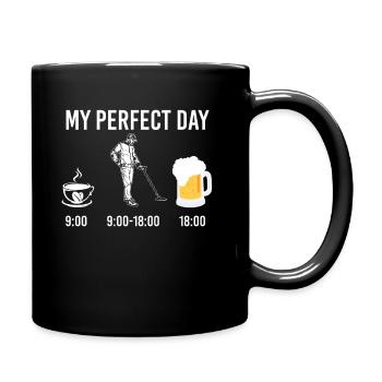 My Perfect Day Kaffee Metalldetektor Sonde Bier - Tasse einfarbig - Schwarz - Rechts