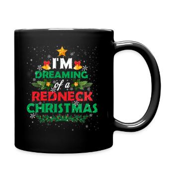 Drôle je rêve de T-shirt de Noël Redneck - Mug uni - noir - Droite