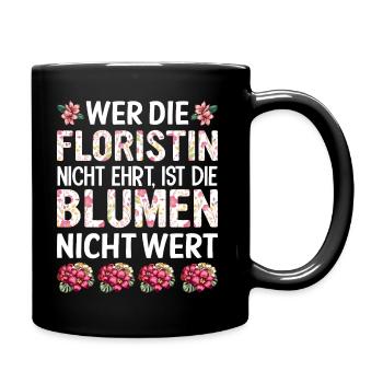 Floristin Geschenk - Tasse einfarbig - Schwarz - Rechts