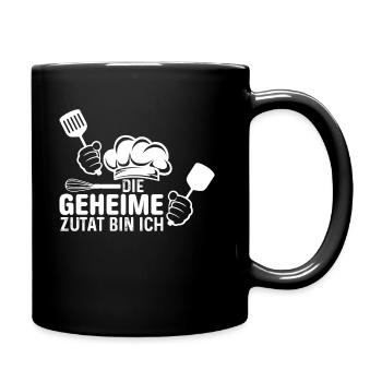 Koch die geheime Zutat - Tasse einfarbig - Schwarz - Rechts