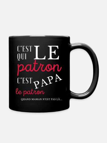C'est qui le patron-humour papa-idée cadeau - Mug uni - noir