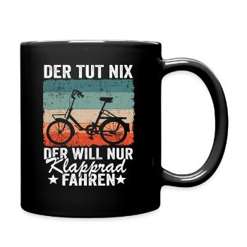 Klapprad Hobby Geschenk Papa Spruch Herren Lustig - Tasse einfarbig - Schwarz - Rechts