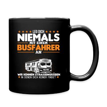 Bus Fahren Busfahren Busfahrer - Tasse einfarbig - Schwarz - Rechts