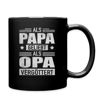 Papa Geliebt Opa Vergöttert Großvater Großpapa - Tasse einfarbig - Schwarz - Rechts