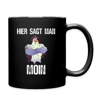 Hier sagt man Moin - Tasse einfarbig - Schwarz - Rechts
