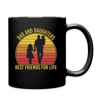 Dad and Daughters Best Friends For Life - Tasse einfarbig - Schwarz - Rechts