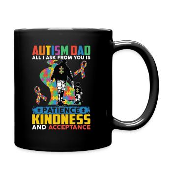 Autism Dad Patience Kindness Acceptance - Mug uni - noir - Droite