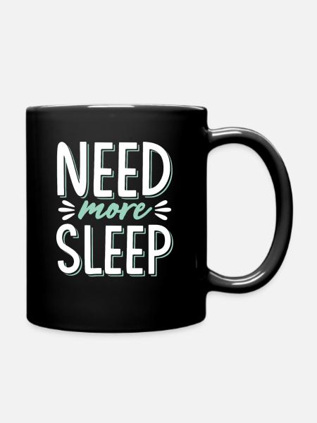 brauche schlaf schlafen - Tasse einfarbig - Schwarz