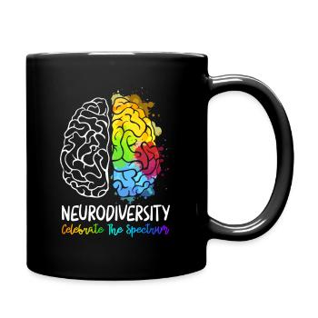 Neurodiversity Celebrate The Spectrum - Tasse einfarbig - Schwarz - Rechts