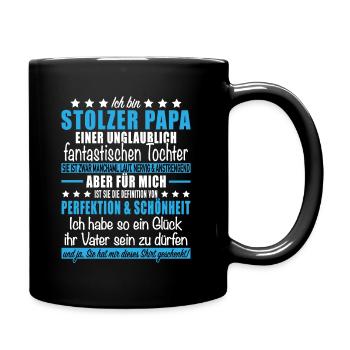 Stolzer Papa Vater Fantastischen Tochter Vatertag - Tasse einfarbig - Schwarz - Rechts