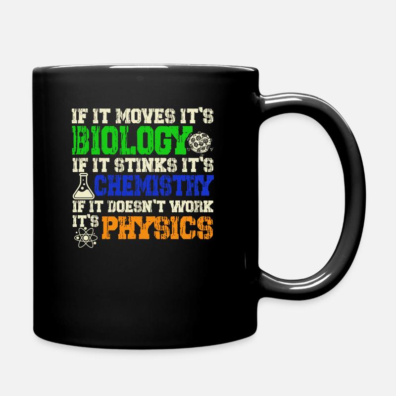 Biology Chemistry Physics Sciences naturelles - Mug uni - noir