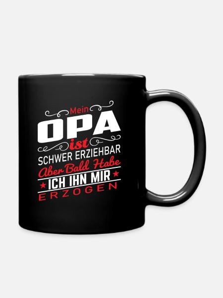 Opa schwer erziehbar - Tasse einfarbig - Schwarz