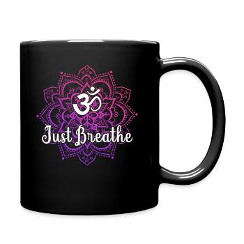 Just Namaste Breathe Yoga Mandala Zen Lotus Tattoo - Tasse einfarbig - Schwarz - Rechts