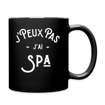 je peux pas j'ai spa idée cadeau humour citations - Mug uni - noir - Droite
