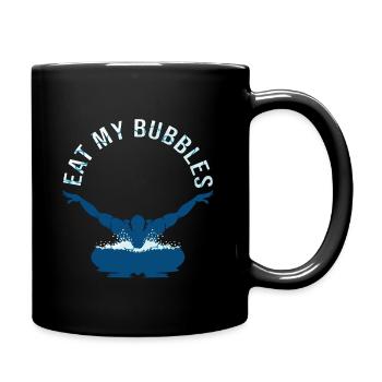 Schwimmbad Spruch Lustig "Eat My Bubbles" Geschenk - Tasse einfarbig - Schwarz - Rechts