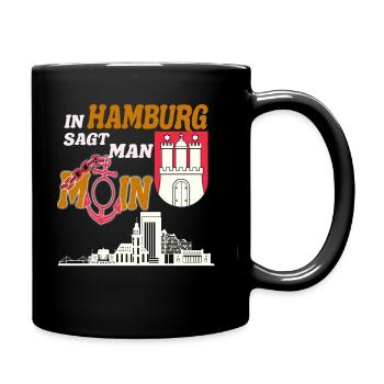 In Hamburg sagt man Moin,Für stolze Hamburger - Tasse einfarbig - Schwarz - Rechts