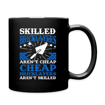 Skilled Bricklayer Maurer Mauermeister Handwerker - Tasse einfarbig - Schwarz - Rechts