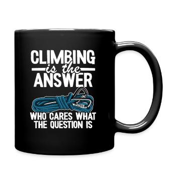 Klettern Ist Die Antwort Kletterer Bouldern Lustig - Tasse einfarbig - Schwarz - Rechts